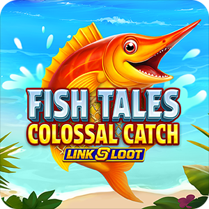 Fish Tales Colossal Catch Link&Loot